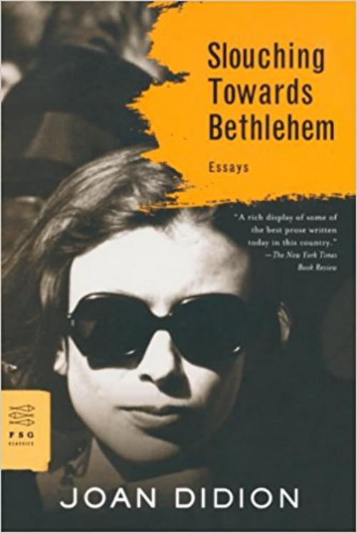 Didion, Joan, Slouching Towards Bethlehem: Essays, 9780374531386, MPS, 8, Literary Collections, Books